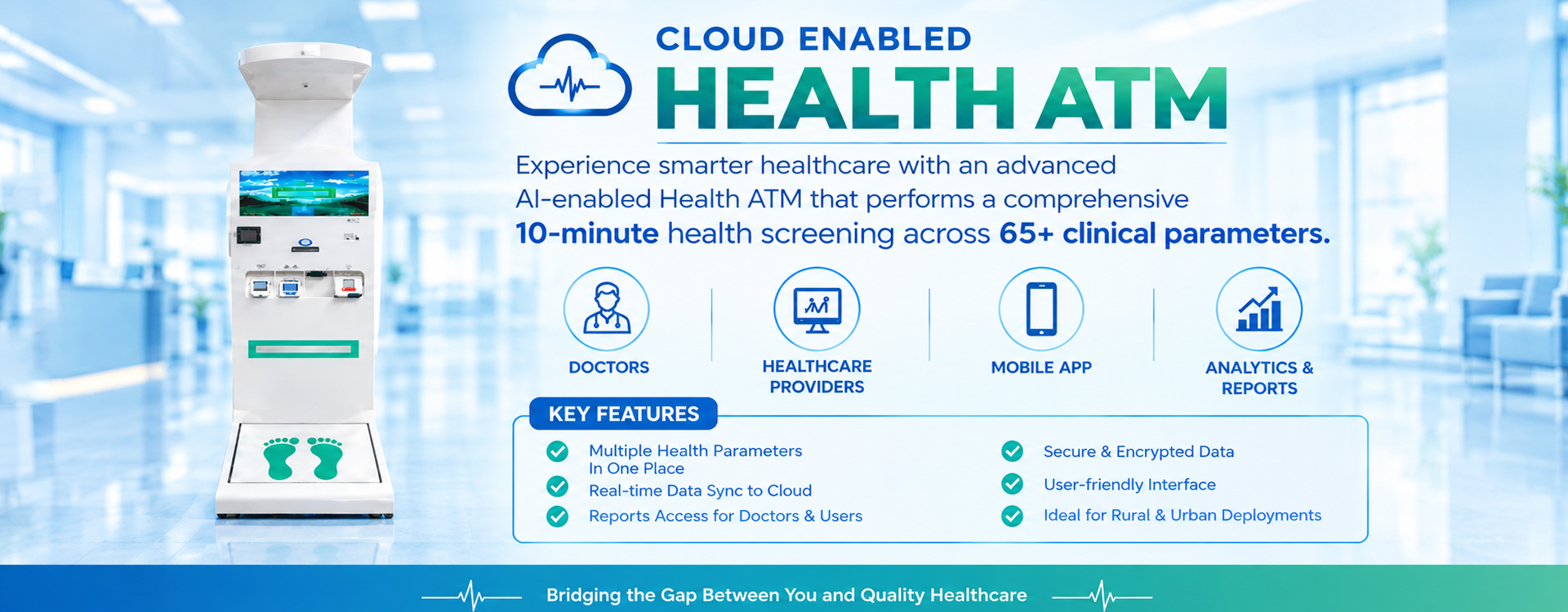 Cloud Enabled Health ATM